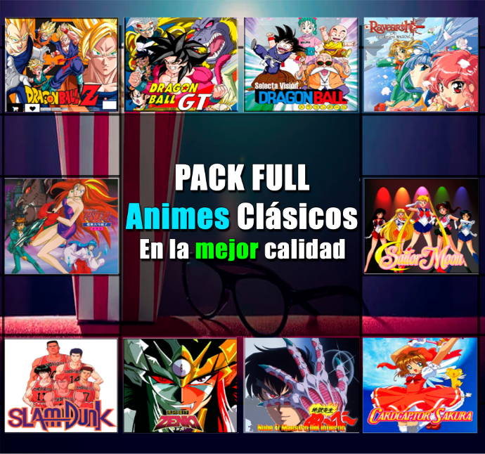 PACK ANIMES CLÁSICOS EN LA MEJOR CALIDAD